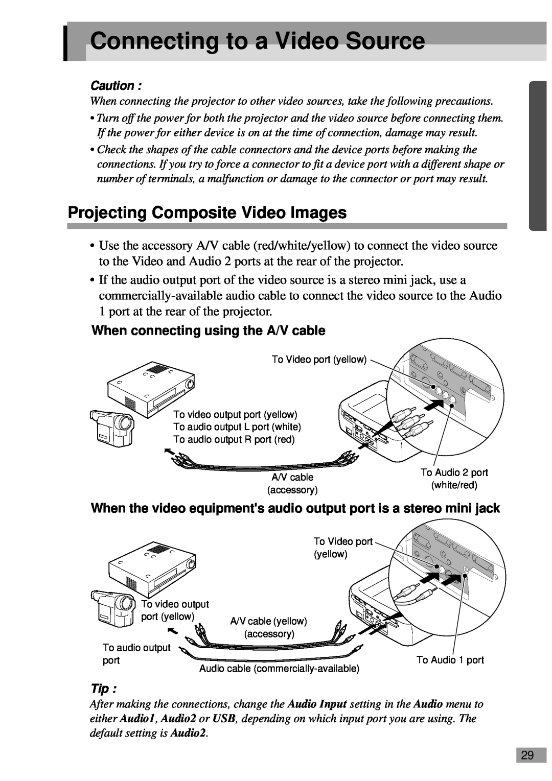Epson ELP-810UG manual Connecting to a Video Source, Projecting Composite Video Images, When connecting using the A/V cable 