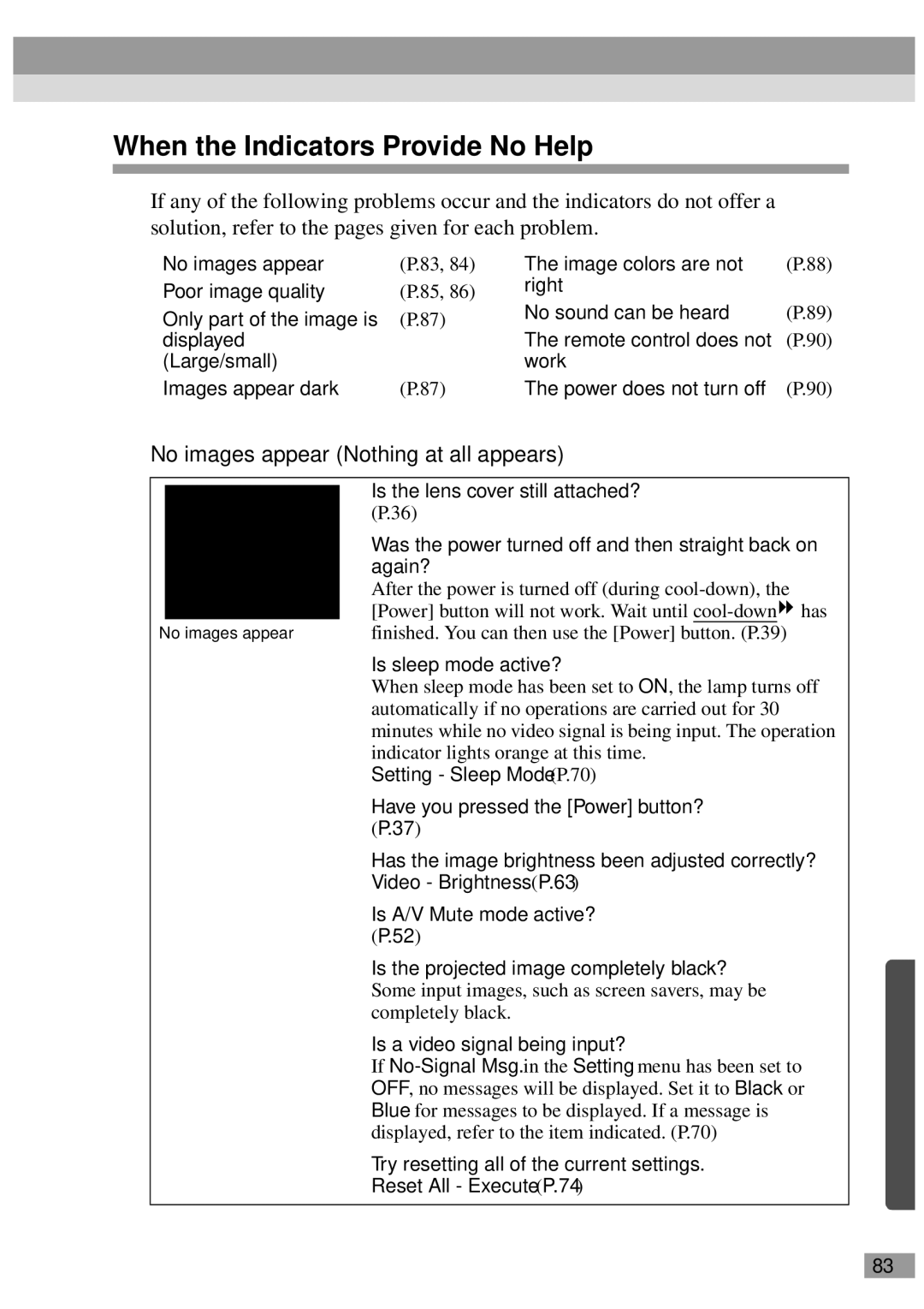 Epson ELP-810UG manual When the Indicators Provide No Help, No images appear Nothing at all appears, Is sleep mode active? 