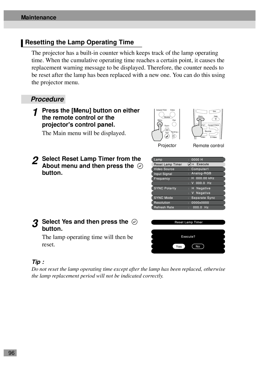 Epson EMP-820, ELP-811, ELP-600, ELP-800UG, ELP-820, ELP-810UG, EMP-810UG, EMP-811, EMP-800UG Resetting the Lamp Operating Time 