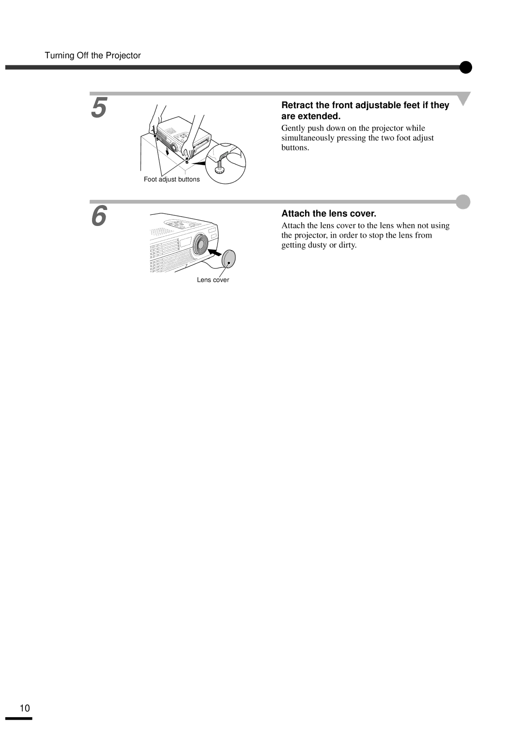 Epson EMP-30 Retract the front adjustable feet if they are extended, Attach the lens cover, Turning Off the Projector 