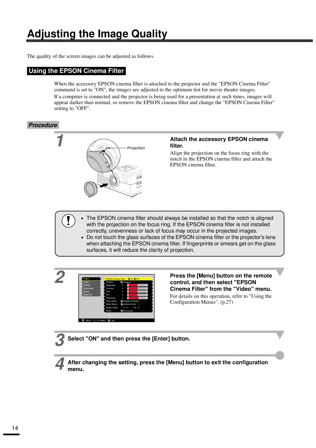 Epson EMP-30 manual Adjusting the Image Quality, Using the Epson Cinema Filter, Attach the accessory Epson cinema 