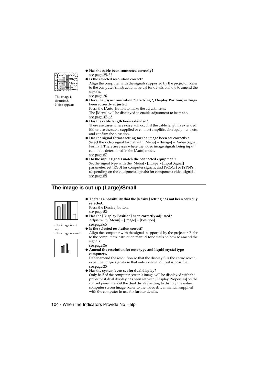 Epson EMP-715/505 manual Image is cut up Large/Small, Has the cable length been extended? 