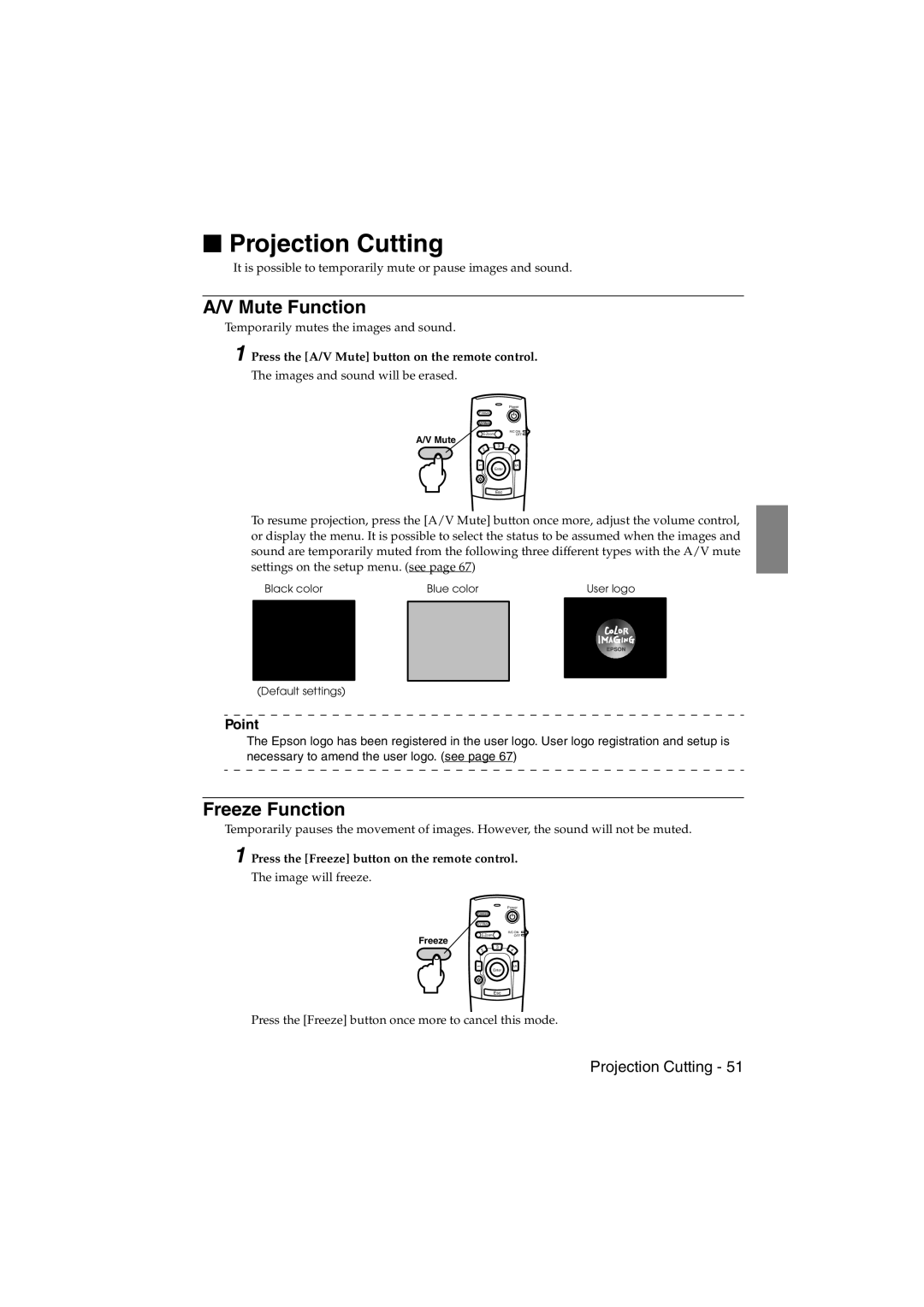 Epson EMP-715/505 manual Projection Cutting, Mute Function, Freeze Function 