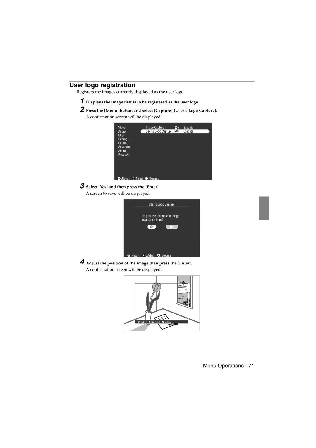 Epson EMP-715/505 manual User logo registration, Adjust the position of the image then press the Enter 