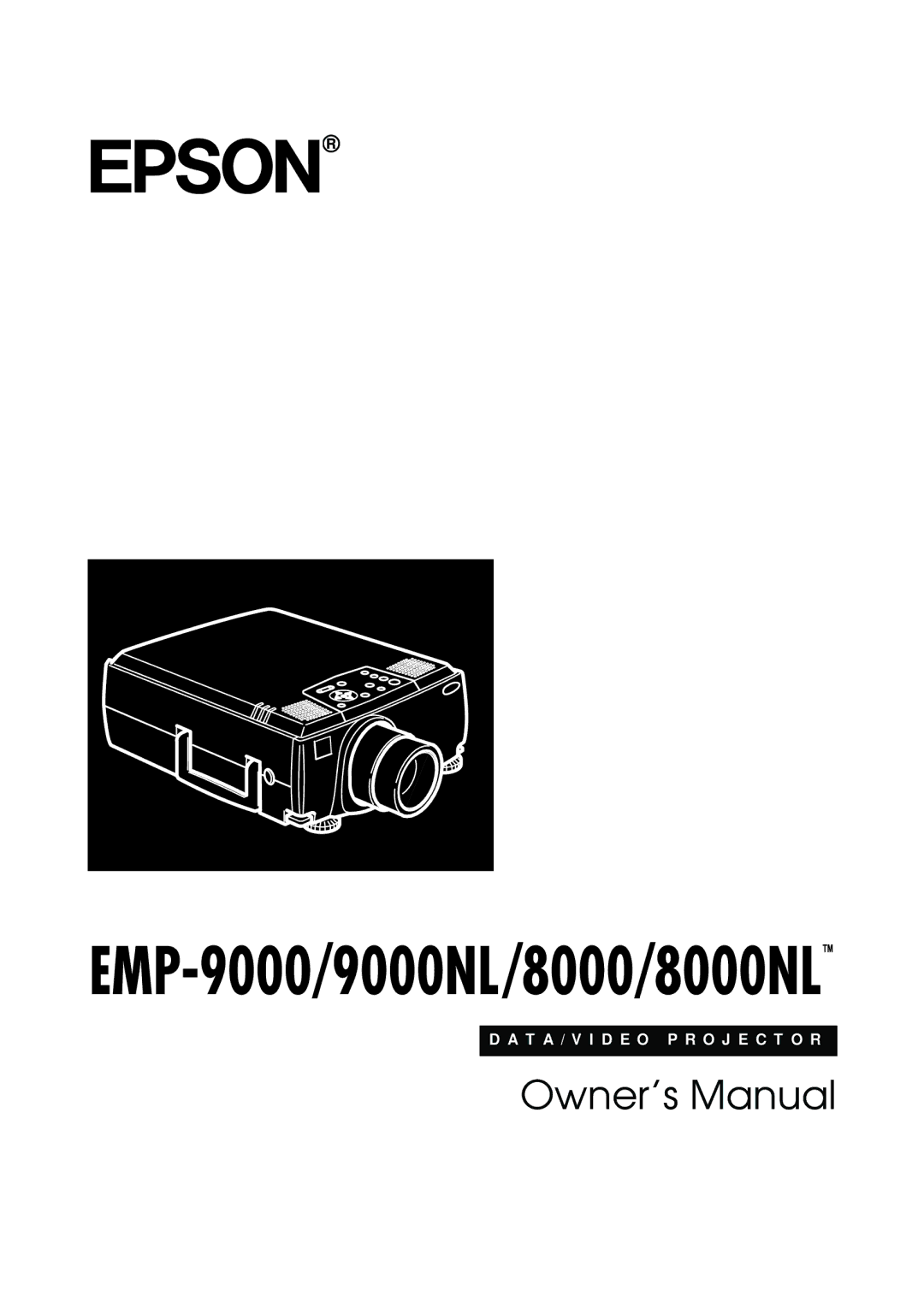 Epson EMP-8000 manual T a / V I D E O P R O J E C T O R 