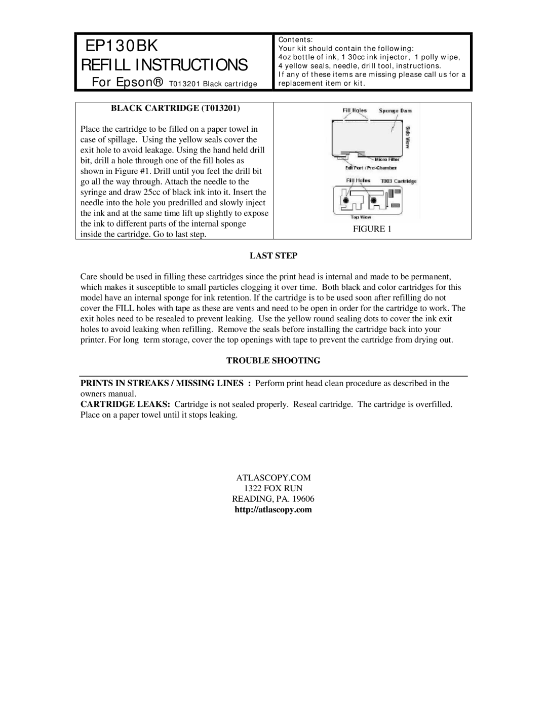 Epson EP130BK owner manual Refill Instructions, Black Cartridge T013201, Last Step, Trouble Shooting 