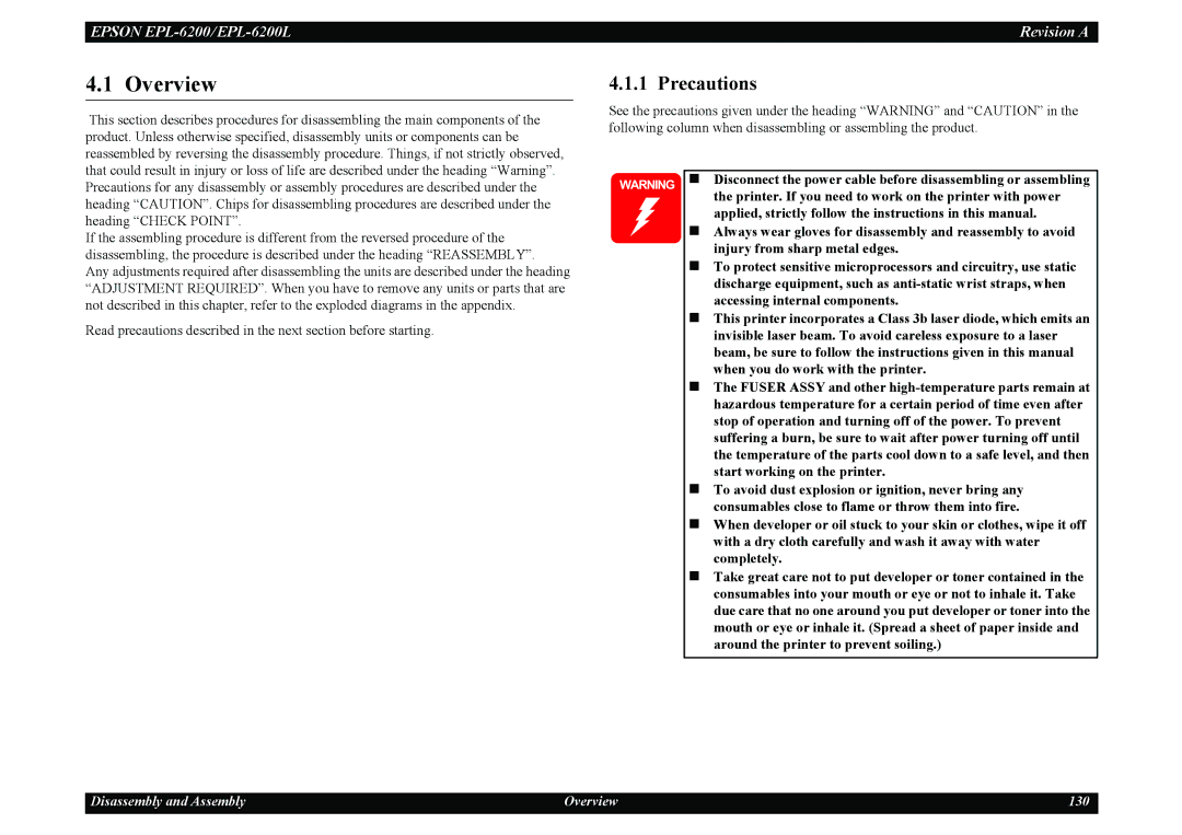 Epson EPL-6200L service manual Precautions, Printer. If you need to work on the printer with power 