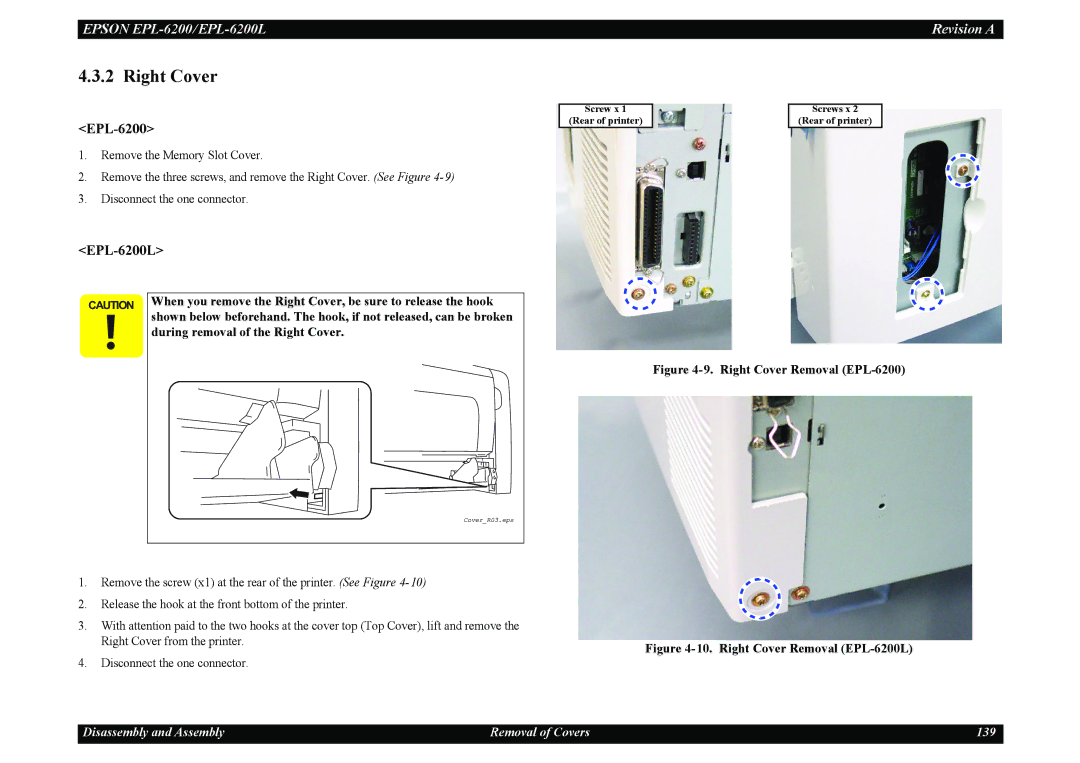 Epson EPL-6200L service manual During removal of the Right Cover 