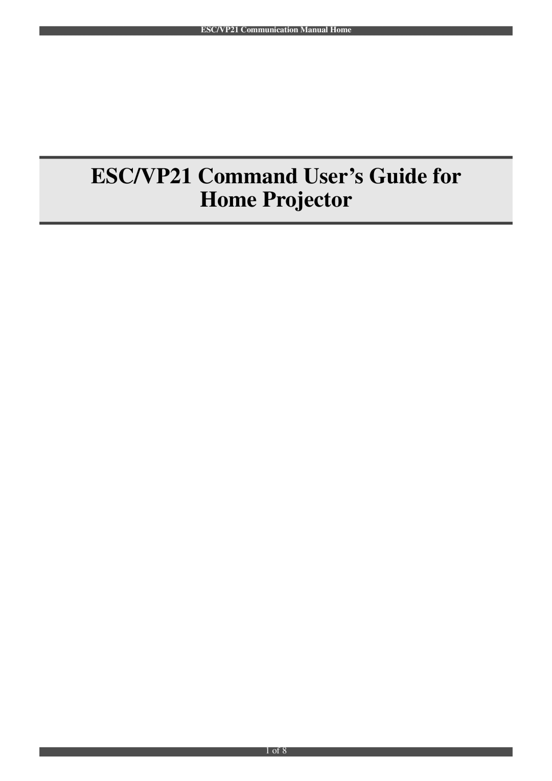 Epson manual ESC/VP21 Command User’s Guide for Home Projector 