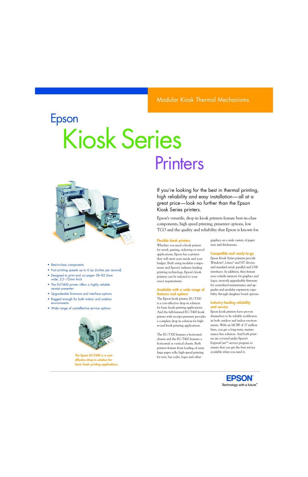 Epson EU-T300 manual Kiosk Series, Printers, Epson, Modular Kiosk Thermal Mechanisms, Flexible kiosk printers 