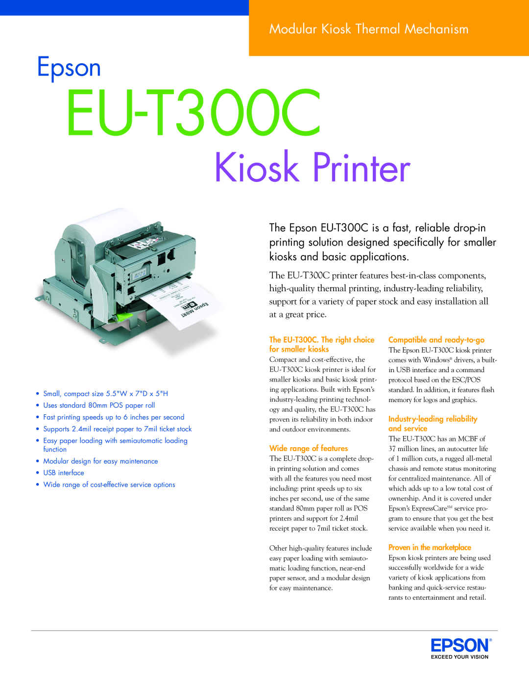 Epson EU-T300C manual Kiosk Printer, Epson, Modular Kiosk Thermal Mechanism, Wide range of features 