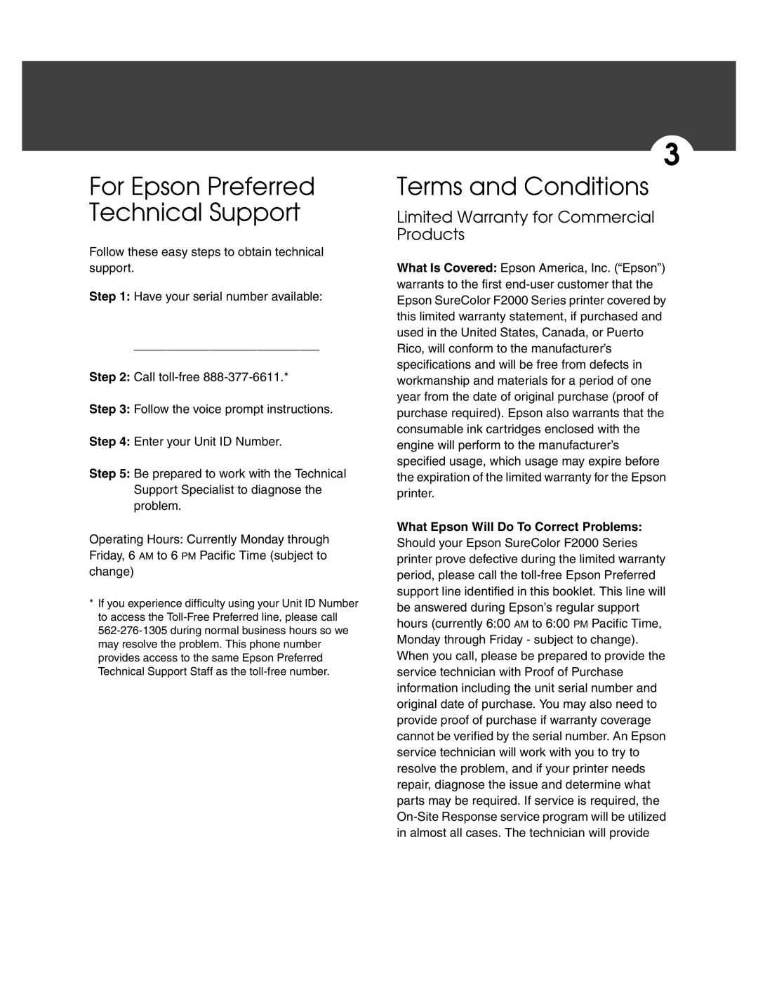 Epson F2000 warranty For Epson Preferred Technical Support, Terms and Conditions, What Epson Will Do To Correct Problems 