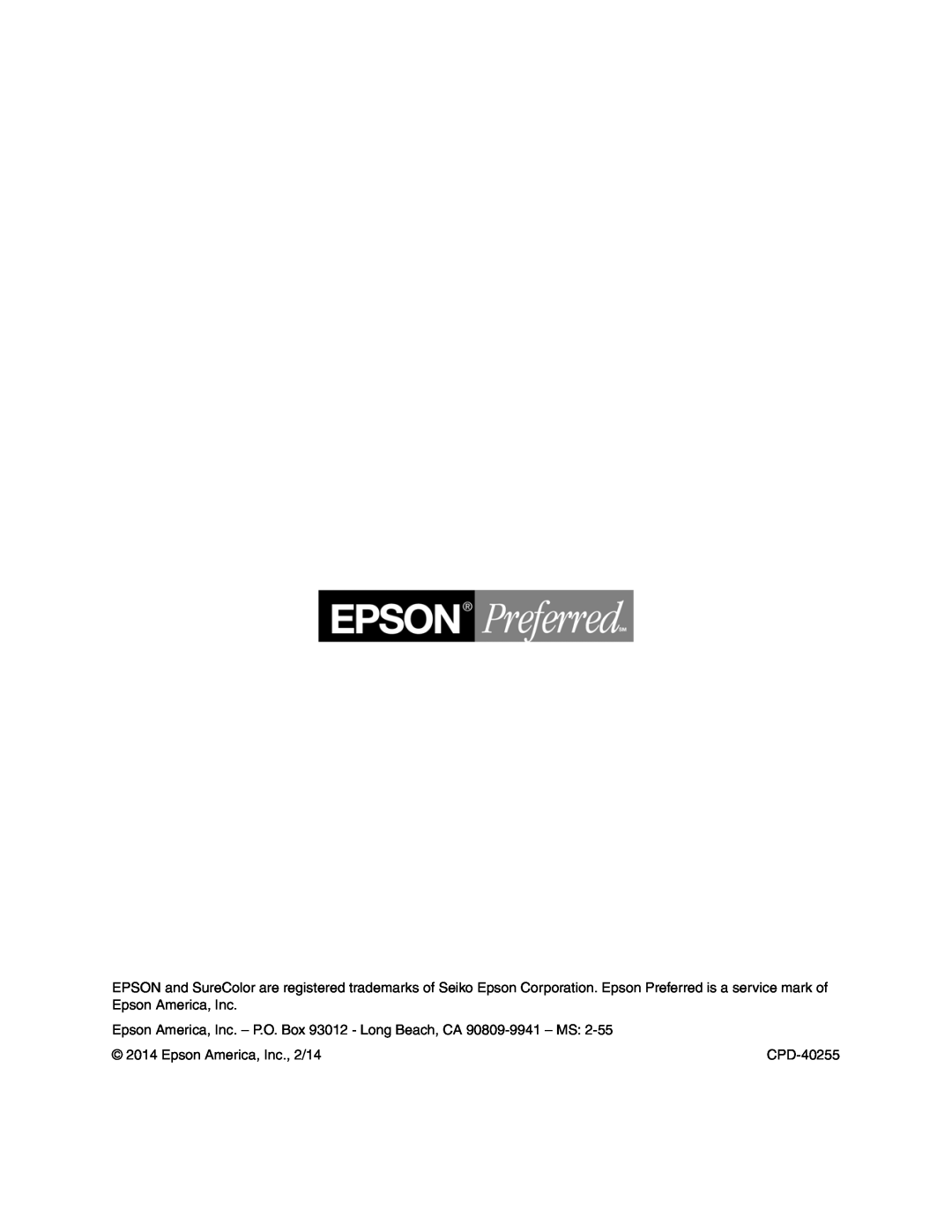 Epson F2000 Epson America, Inc. - P.O. Box 93012 - Long Beach, CA 90809-9941 - MS, Epson America, Inc., 2/14, CPD-40255 