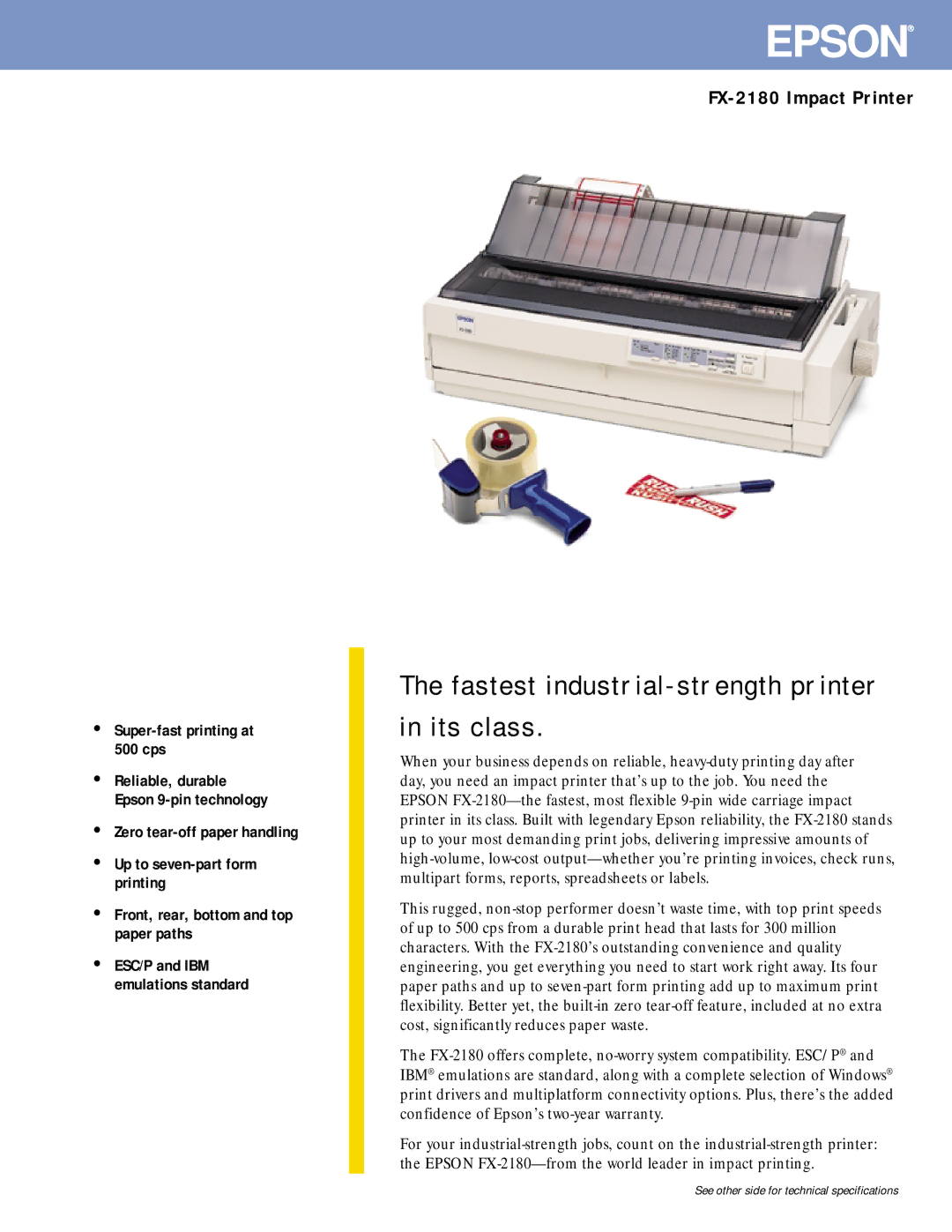 Epson FX-2180 technical specifications Epson, Super-fast printing at 500 cps 