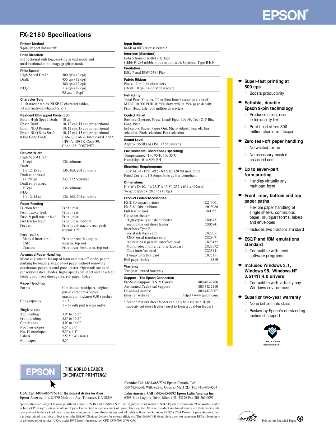 Epson FX-2180 Zero tear-off paper handling, Front, rear, bottom and top paper paths, ESC/P and IBM emulations standard 