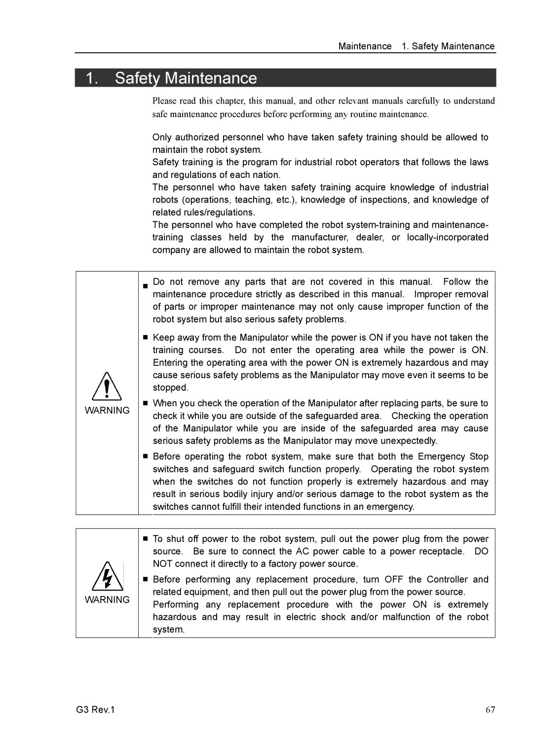 Epson G3 Series manual Maintenance 1. Safety Maintenance, Stopped, Not connect it directly to a factory power source 