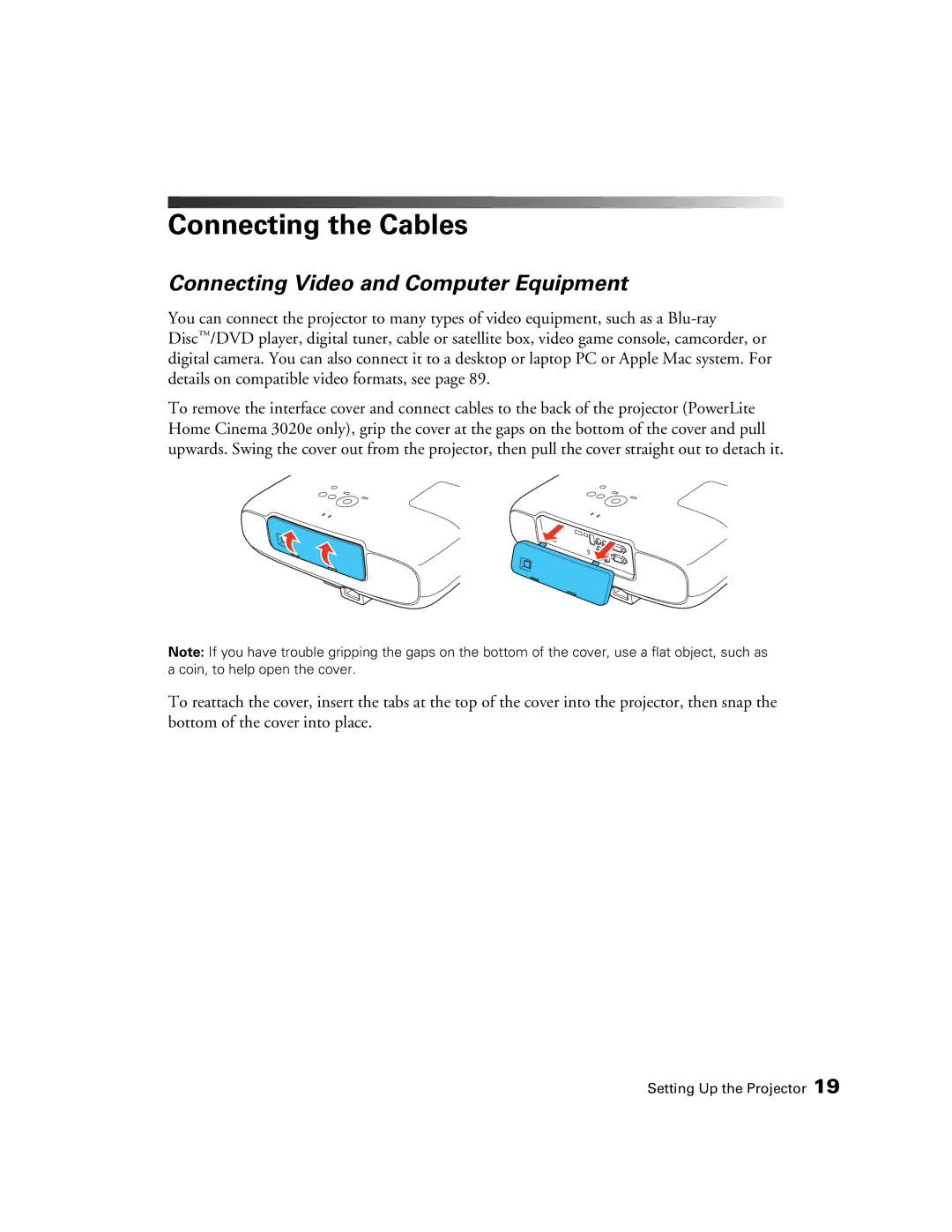 Epson PowerLite Home Cinema 3020, HC3020, 3020E manual Connecting the Cables, Connecting Video and Computer Equipment 