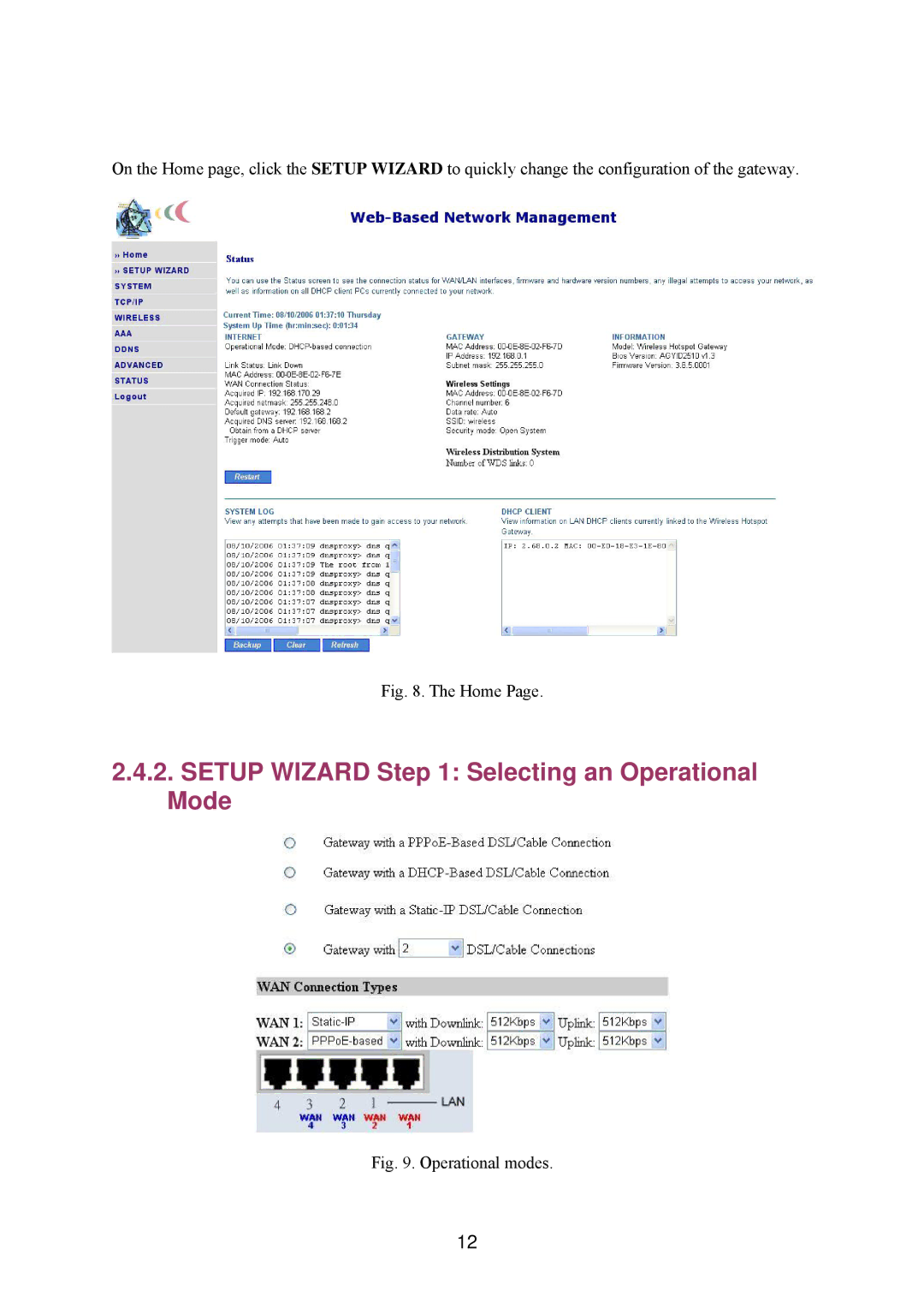 Epson IWE3200-H manual Setup Wizard Selecting an Operational Mode, Home 