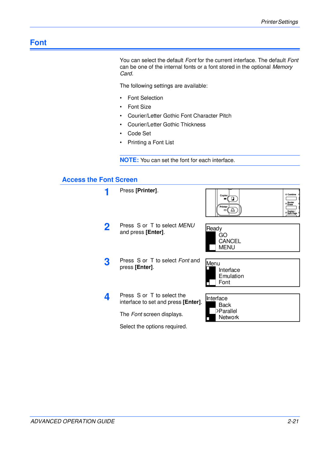 Epson KM-1650, KM-2050, KM-2550 manual Access the Font Screen, Menu Interface Emulation Font 