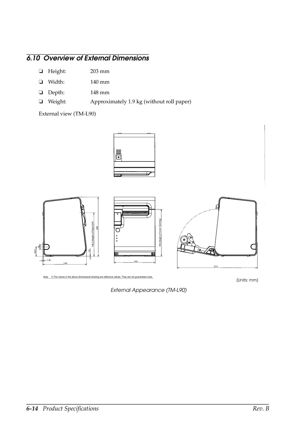 Epson manual Overview of External Dimensions, 14Product Specifications Rev. B, External Appearance TM-L90 