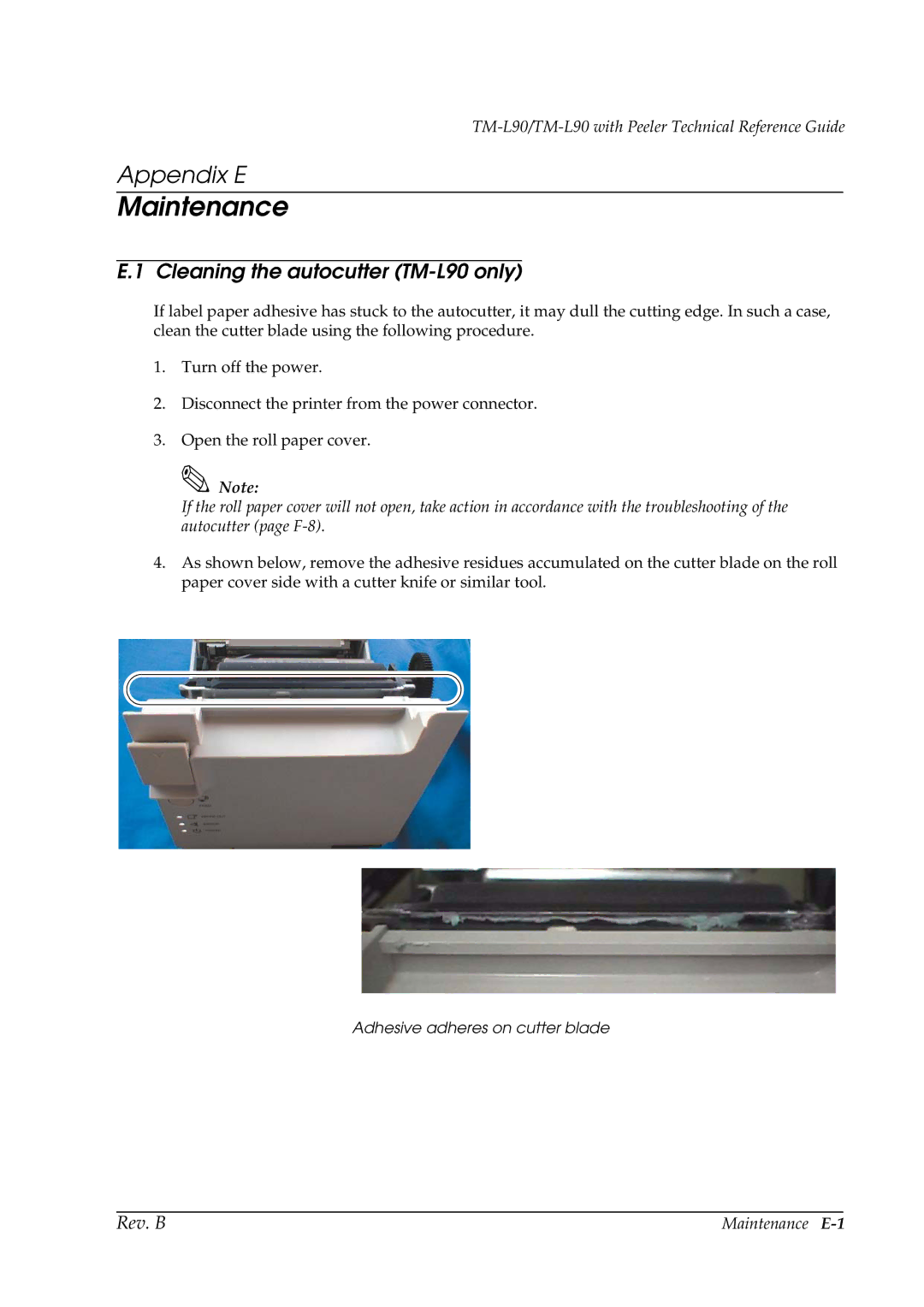 Epson manual Maintenance, Cleaning the autocutter TM-L90 only, Adhesive adheres on cutter blade 