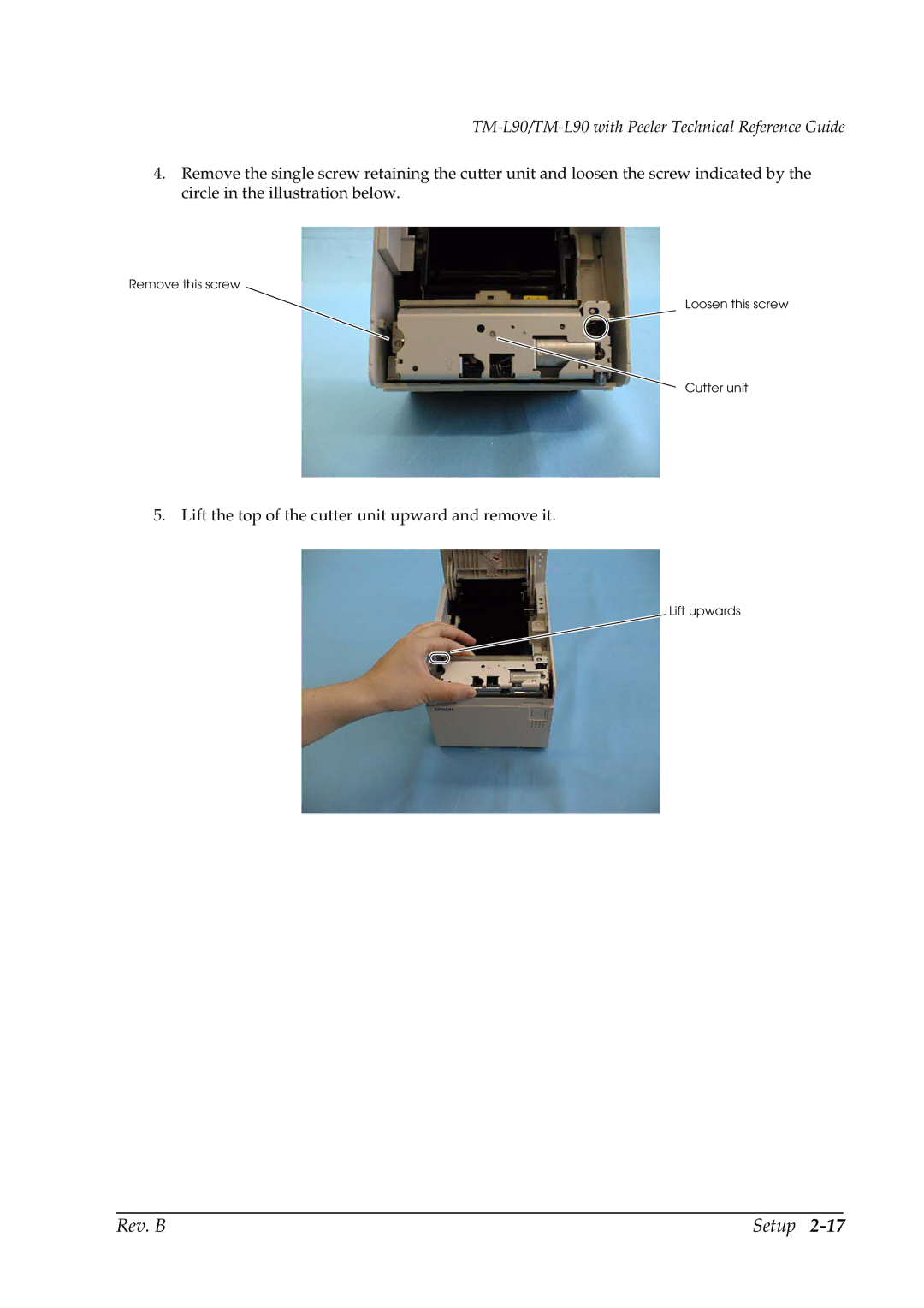 Epson L90 manual Lift the top of the cutter unit upward and remove it 