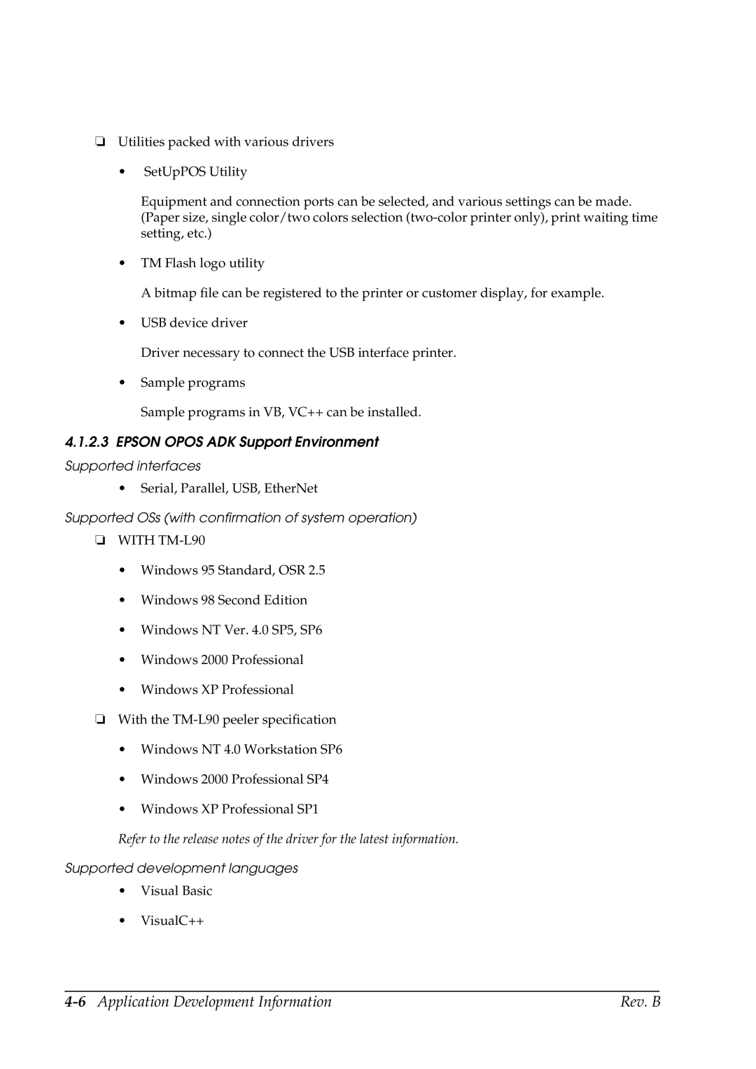 Epson L90 manual 6Application Development Information Rev. B, Epson Opos ADK Support Environment 