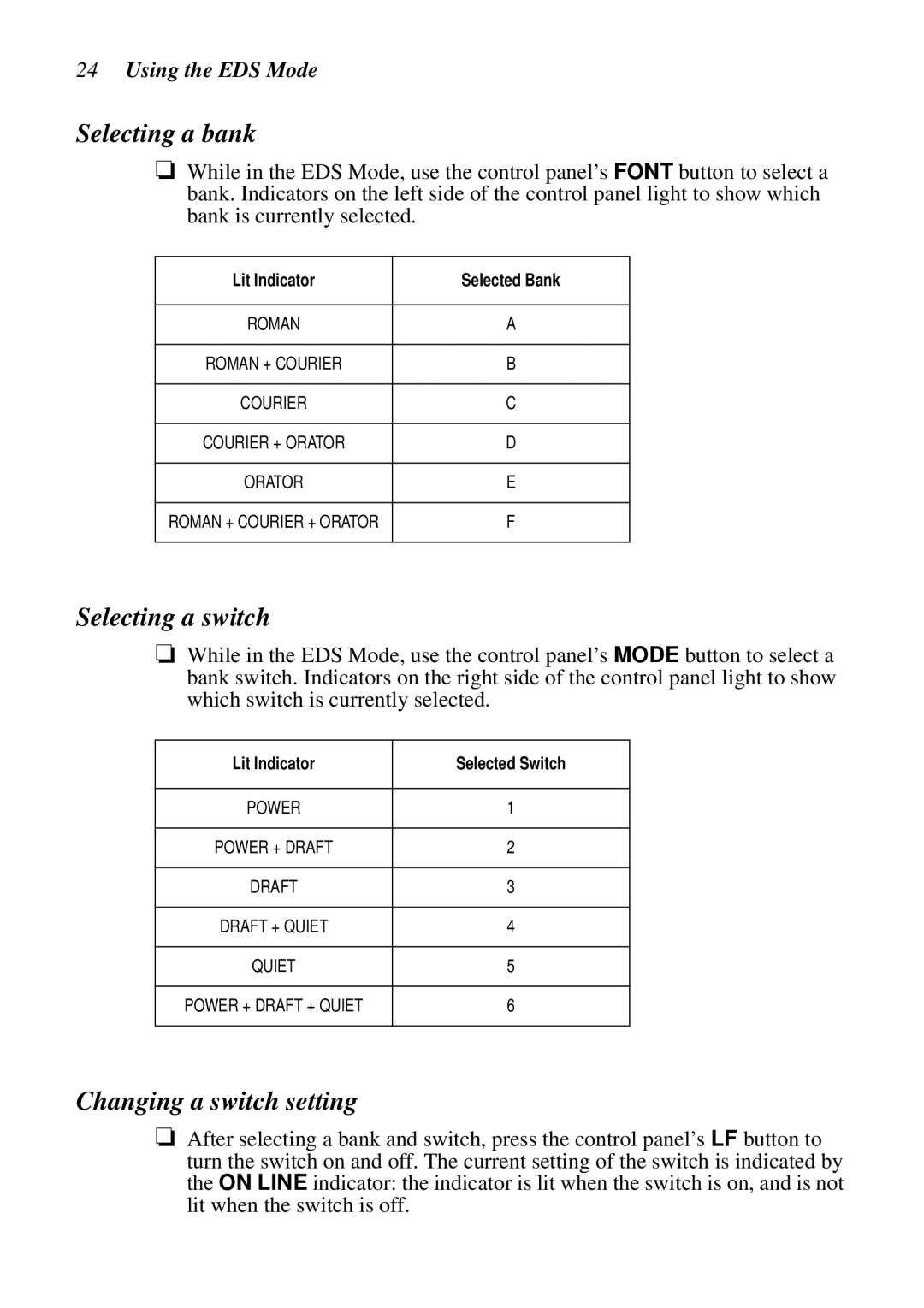 Epson LC-7211 user manual Selecting a bank, Selecting a switch, Changing a switch setting, Using the EDS Mode 