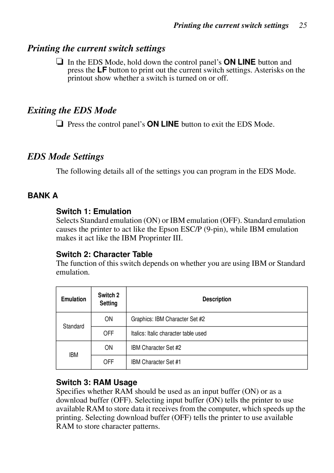 Epson LC-7211 user manual Printing the current switch settings, Exiting the EDS Mode, EDS Mode Settings 