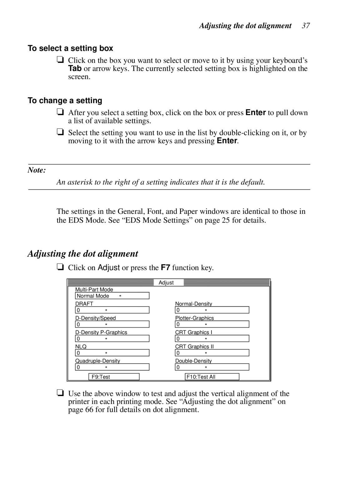 Epson LC-7211 user manual Adjusting the dot alignment, To select a setting box, To change a setting 