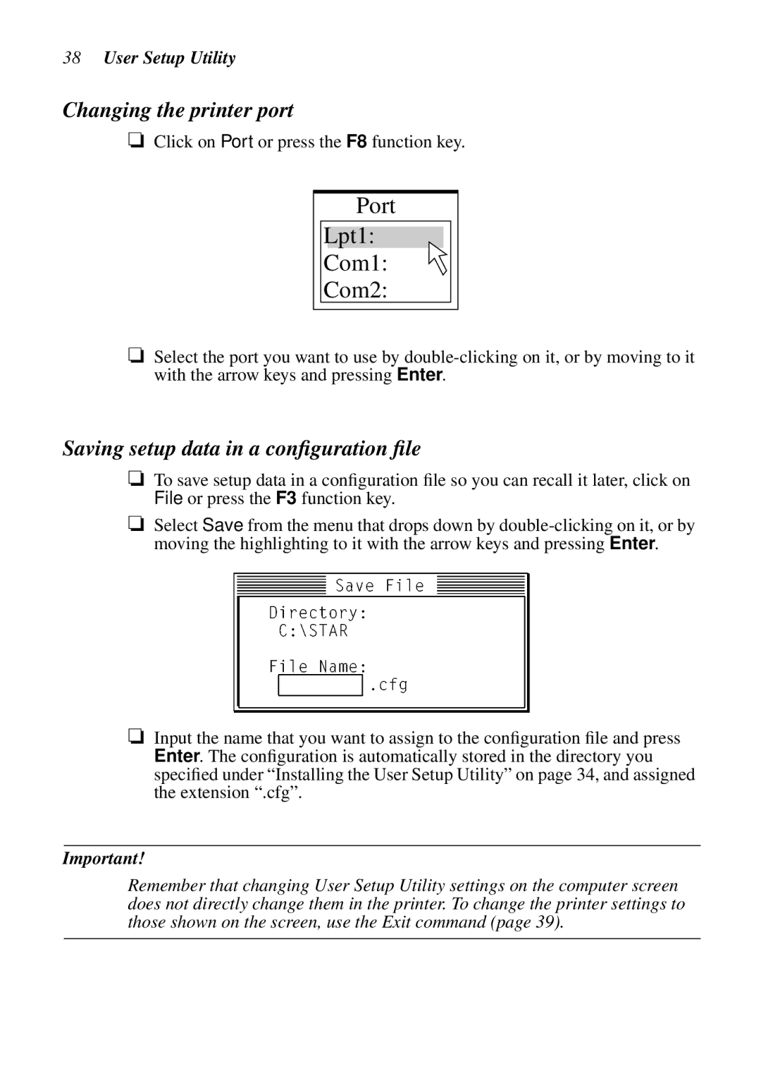 Epson LC-7211 user manual Changing the printer port, Saving setup data in a conﬁguration ﬁle 