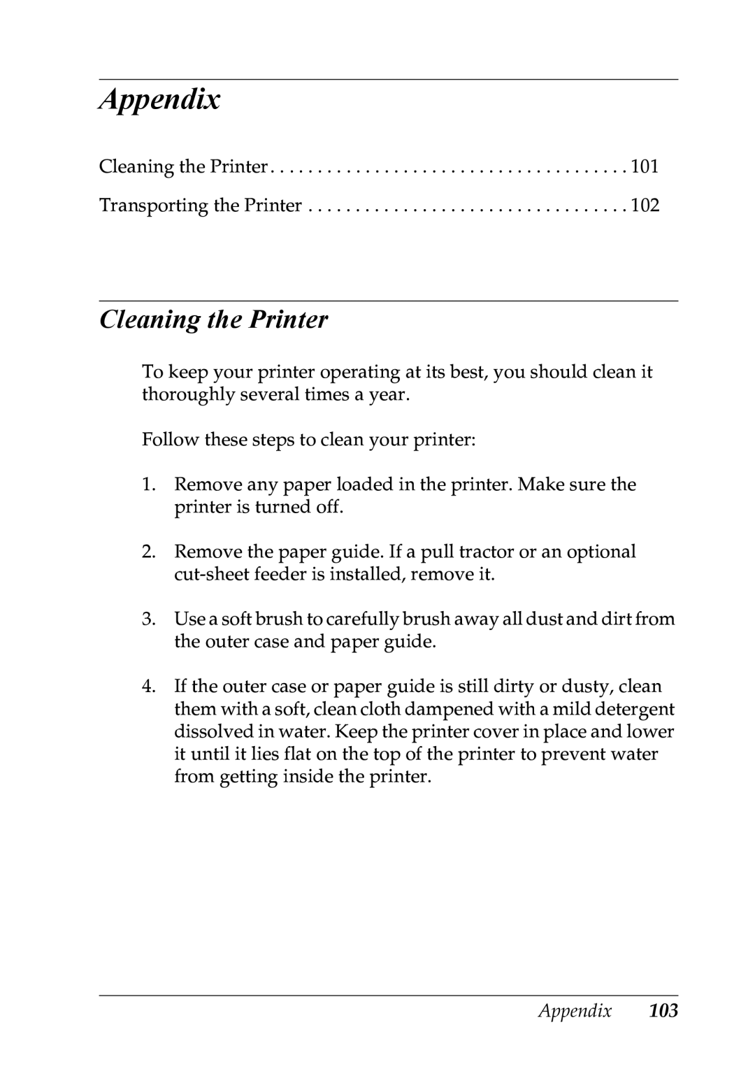 Epson LQ-300+ manual Appendix, Cleaning the Printer 