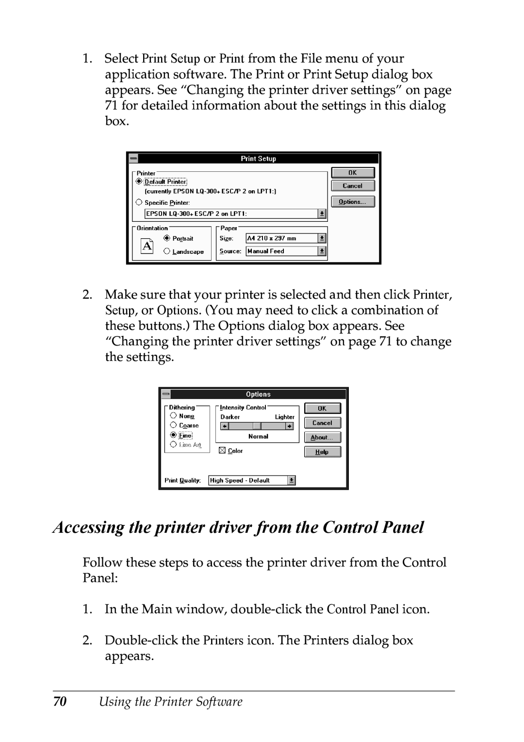 Epson LQ-300+ manual Accessing the printer driver from the Control Panel 