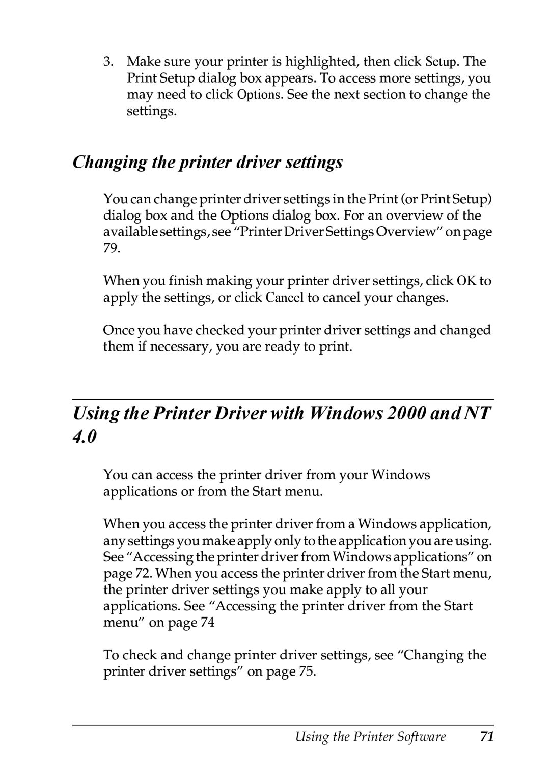 Epson LQ-300+ manual Using the Printer Driver with Windows 2000 and NT, Changing the printer driver settings 