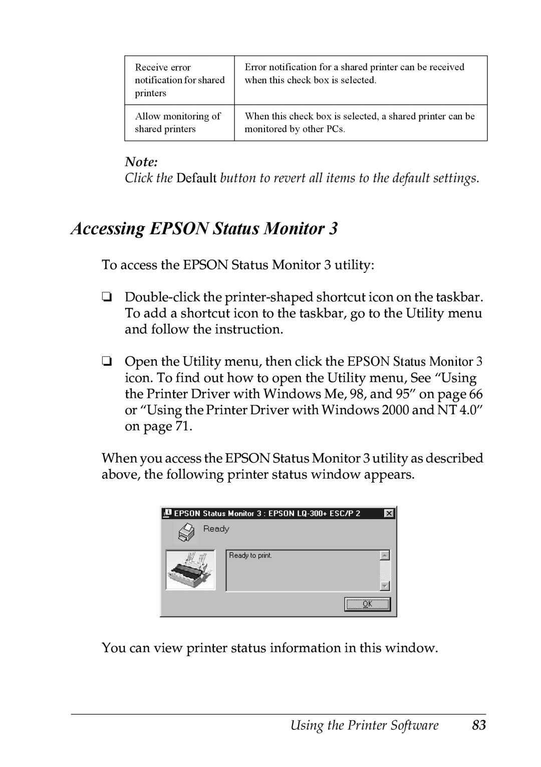 Epson LQ-300+ manual Accessing Epson Status Monitor 