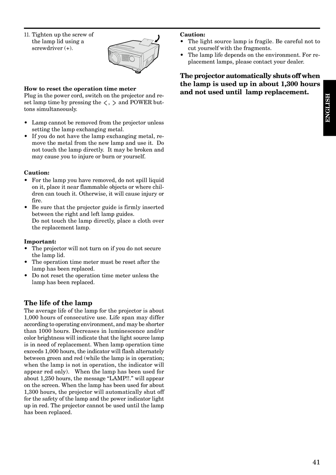 Epson LVP-X200A user manual Life of the lamp, How to reset the operation time meter 