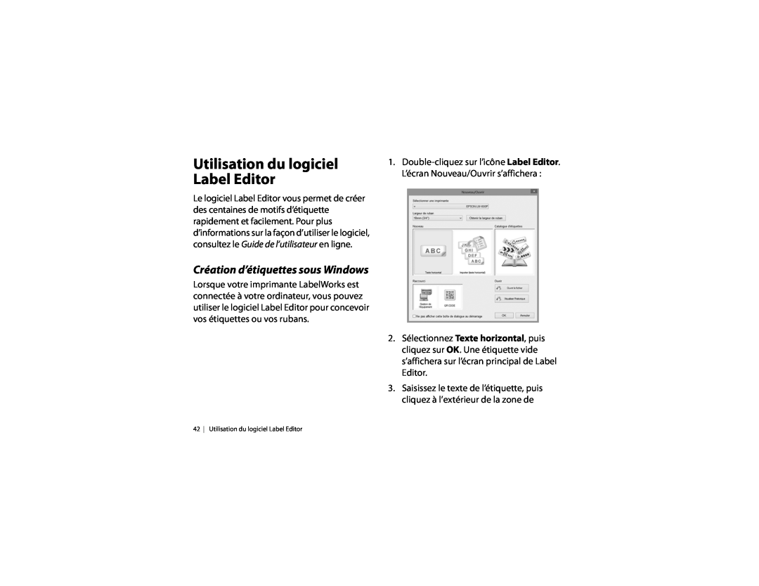 Epson LW-600P quick start Utilisation du logiciel Label Editor, Création d’étiquettes sous Windows 