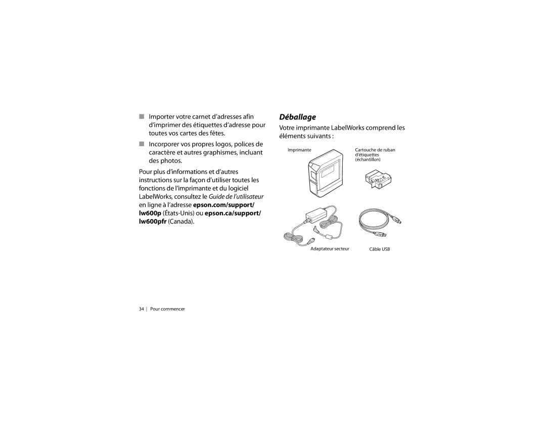 Epson LW-600P quick start Déballage, Votre imprimante LabelWorks comprend les éléments suivants 