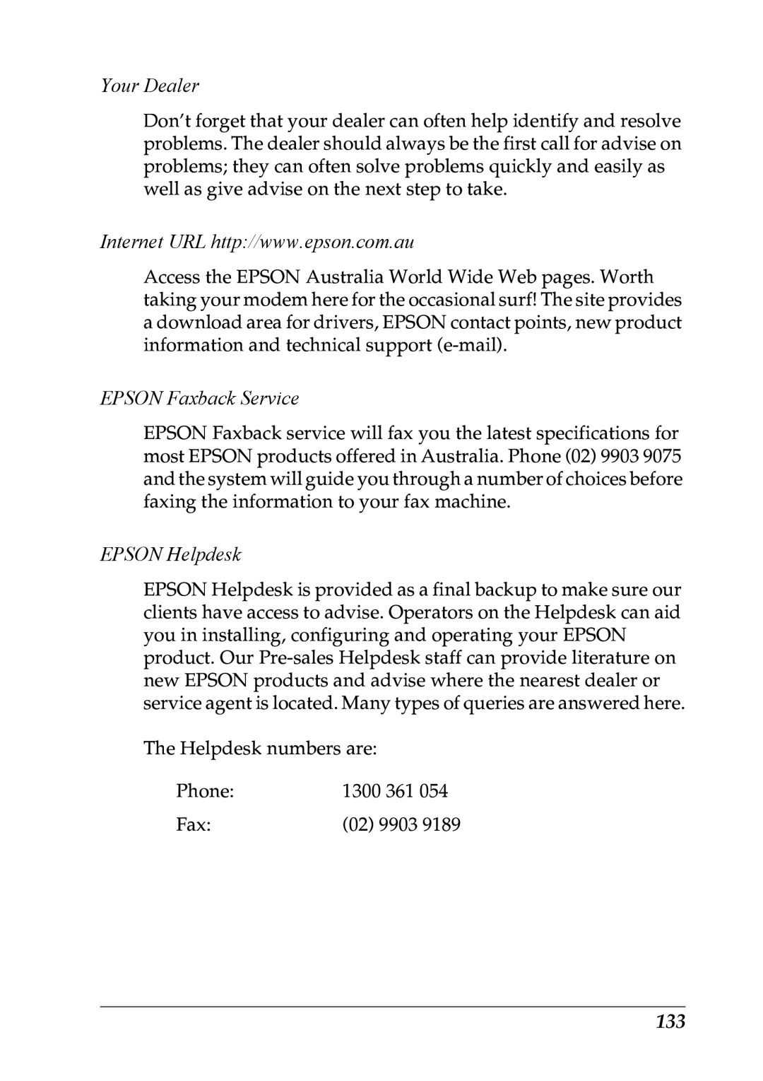 Epson LX-1170 manual Your Dealer, Epson Faxback Service, Epson Helpdesk, 133 