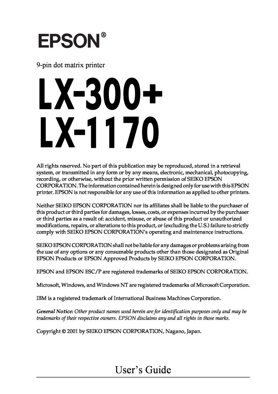 Epson LX-1170 manual User’s Guide, pin dot matrix printer 