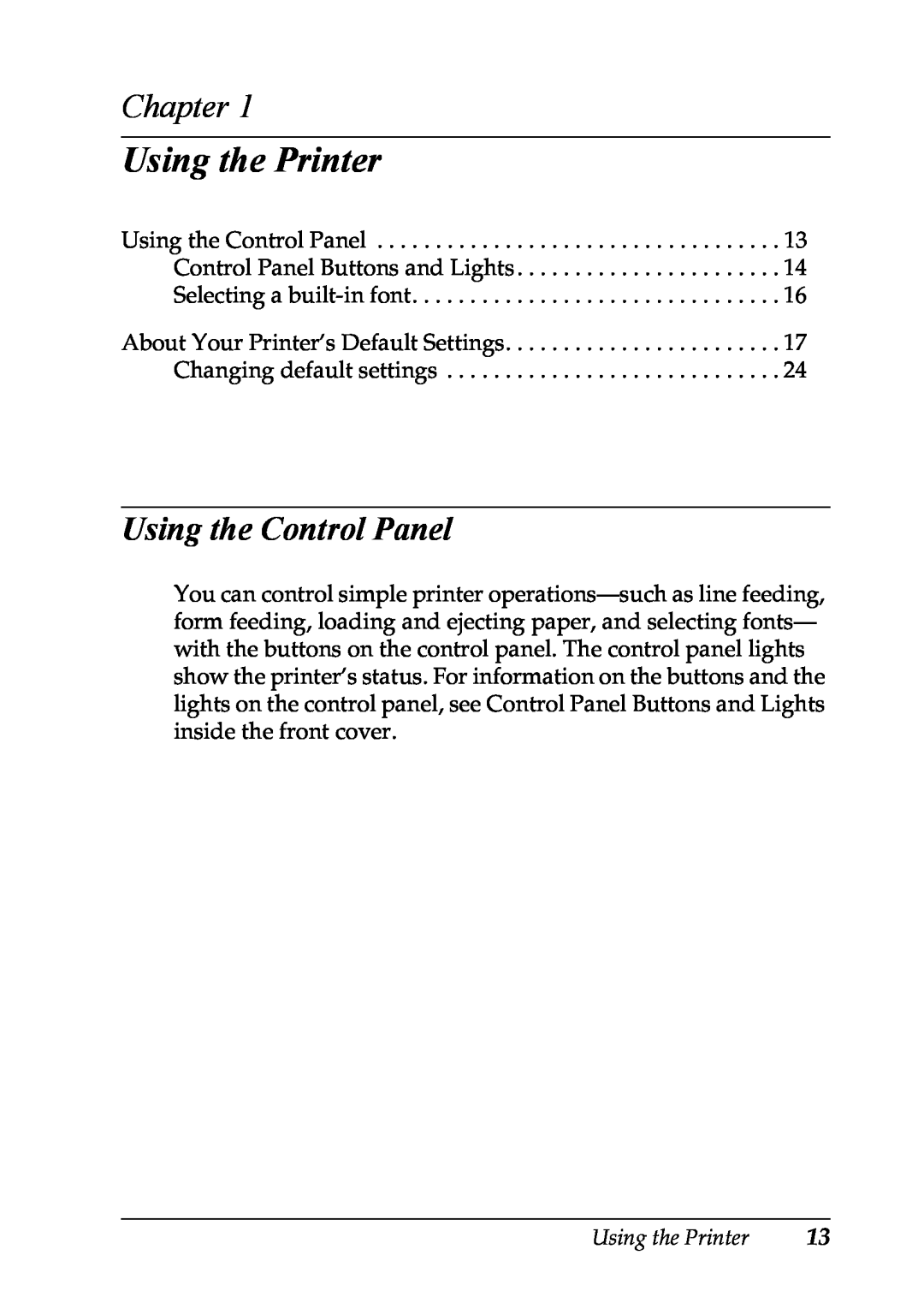 Epson LX-1170 manual Using the Printer, Chapter, Using the Control Panel 