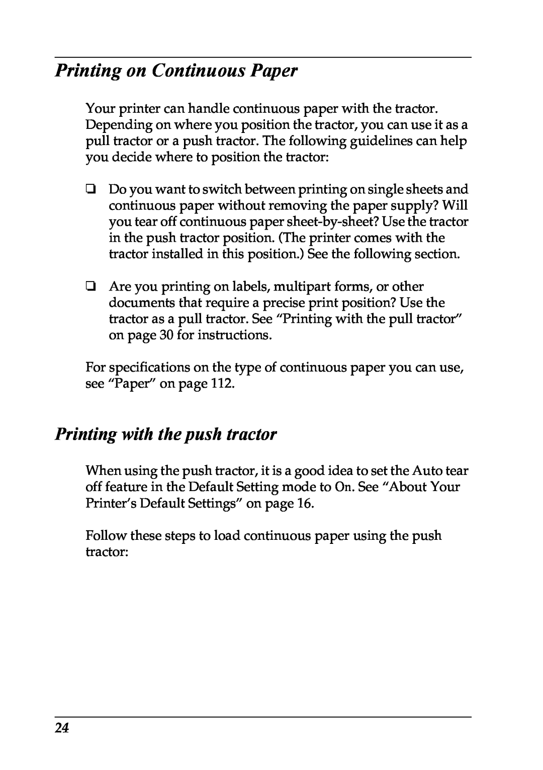 Epson LX-1170 manual Printing on Continuous Paper, Printing with the push tractor 