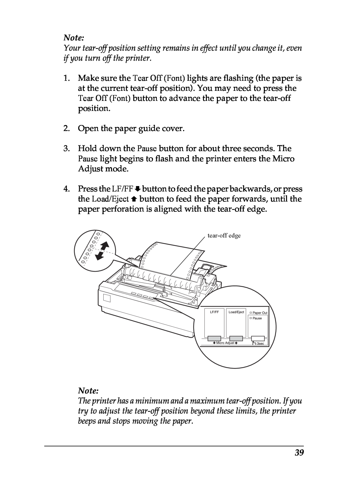 Epson LX-1170 manual Make sure the Tear Off Font lights are flashing the paper is 
