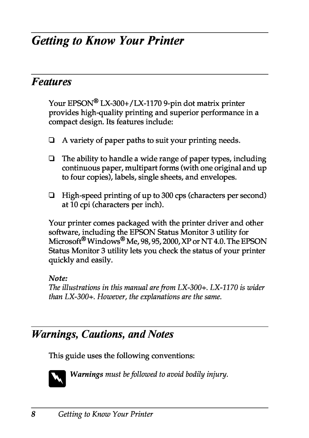 Epson LX-1170 manual Getting to Know Your Printer, Features, Warnings, Cautions, and Notes 