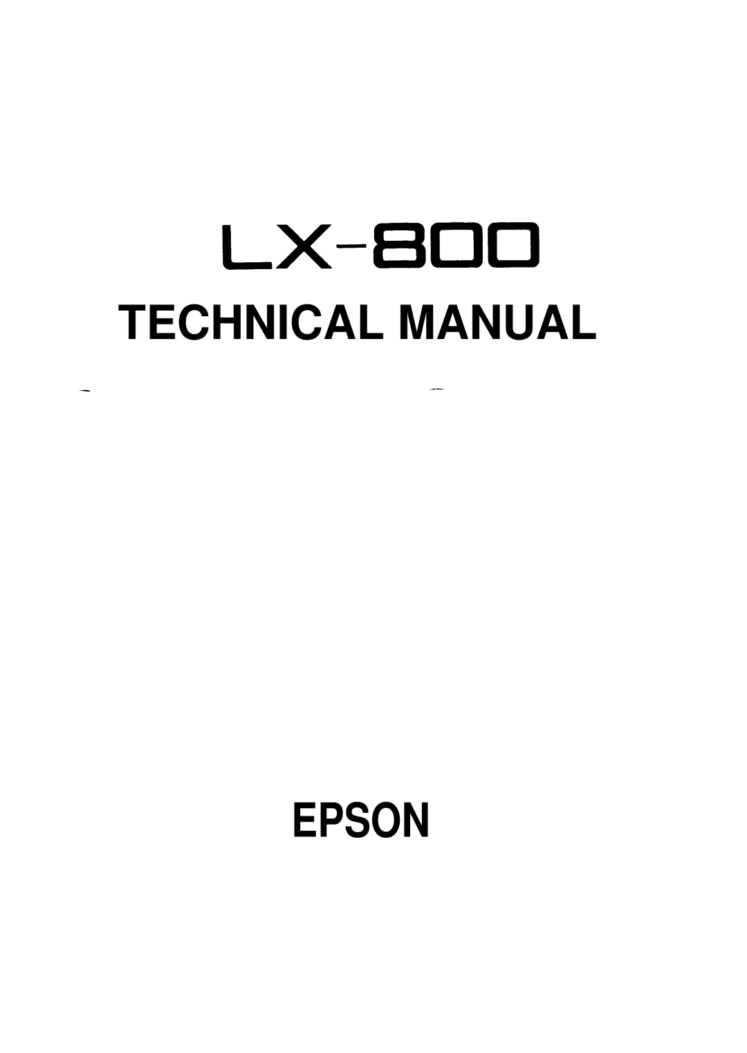 Epson LX-800 technical manual Lx-Hoo, Technical Manual Epson 