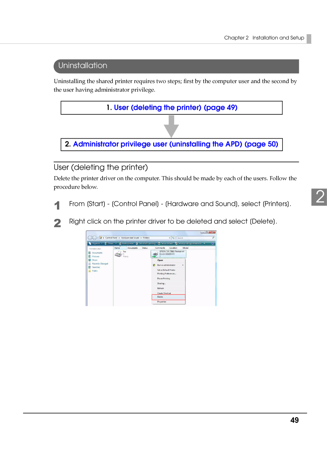 Epson M00002104 install manual Uninstallation, User deleting the printer 