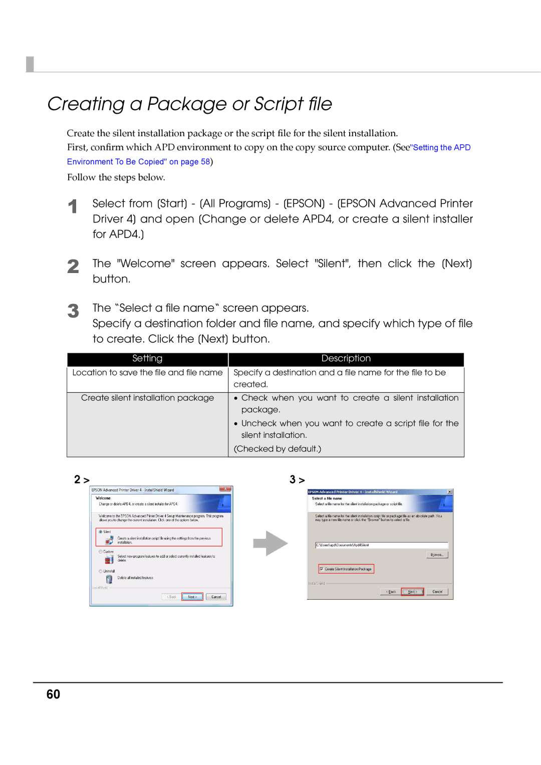 Epson M00002104 install manual Creating a Package or Script file 