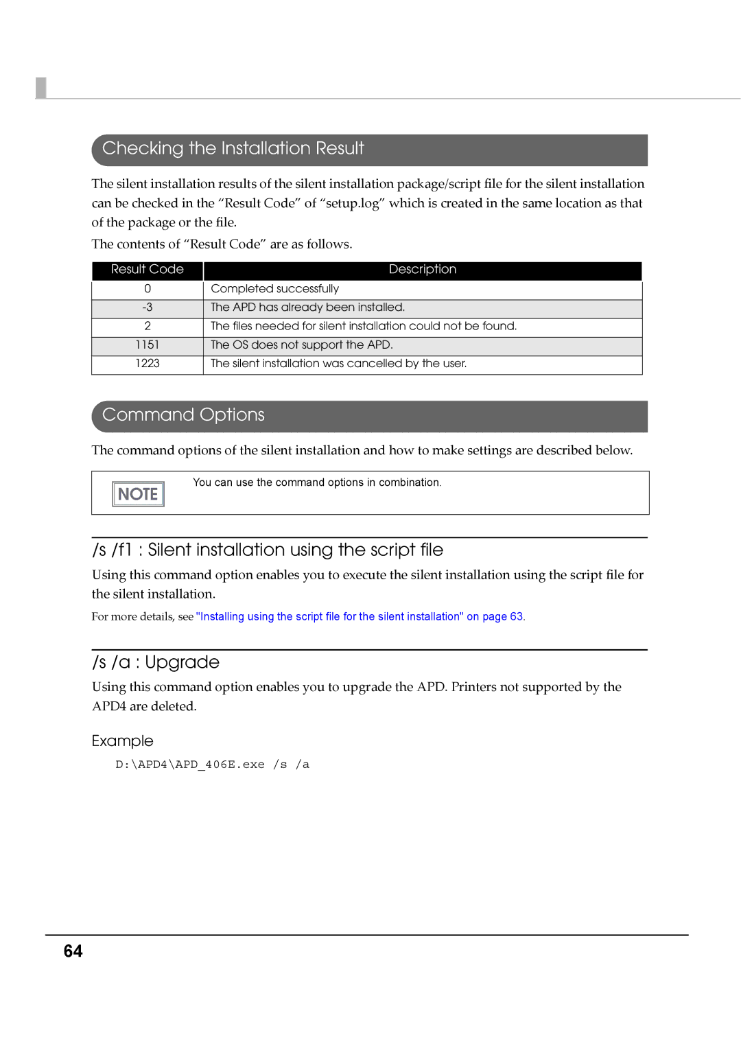 Epson M00002104 Checking the Installation Result, Command Options, F1 Silent installation using the script file, Upgrade 