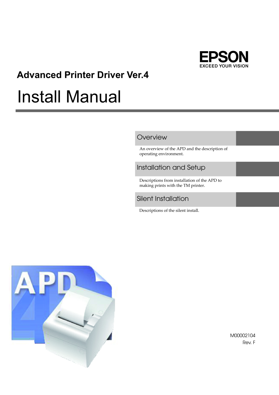 Epson M00002104 install manual Overview, Installation and Setup, Silent Installation, Install Manual 