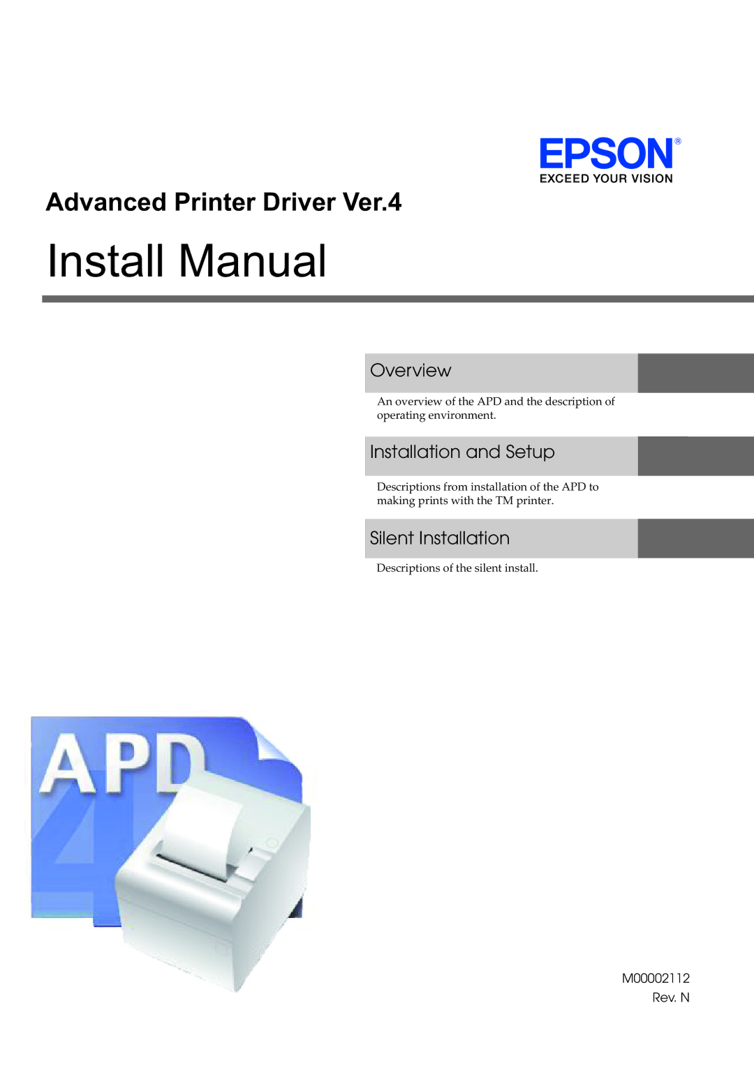 Epson M00002112 install manual Overview, Installation and Setup, Silent Installation 